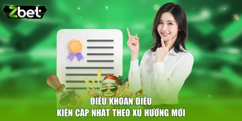 Điều khoản điều kiện cập nhật theo xu hướng mới