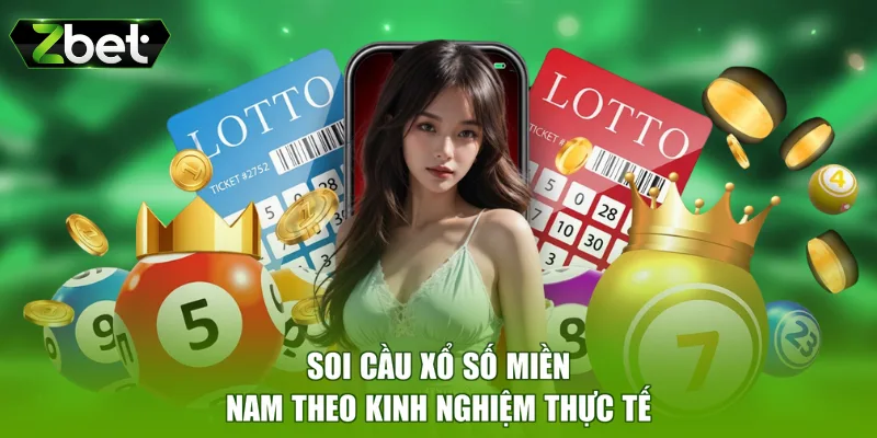 Soi Cầu xổ số miền Nam theo kinh nghiệm thực tế