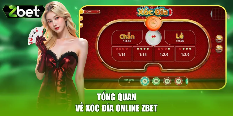 Tổng quan về xóc đĩa online ZBET